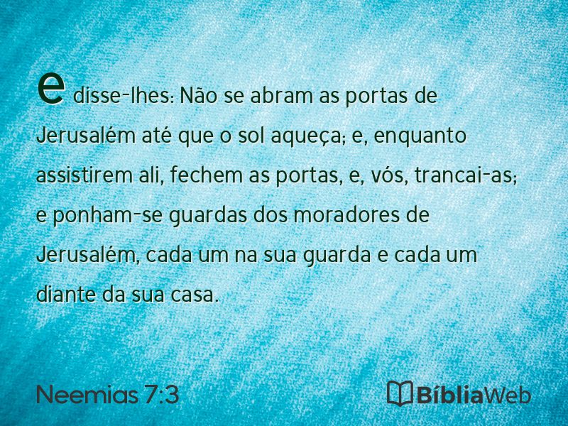 Neemias 7:3 em imagem para compartilhar