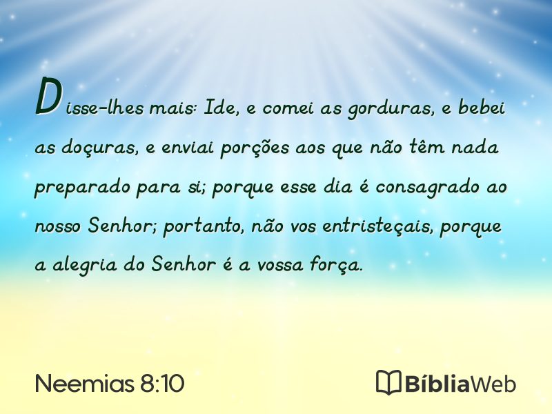 Neemias 8:10 em imagem para compartilhar