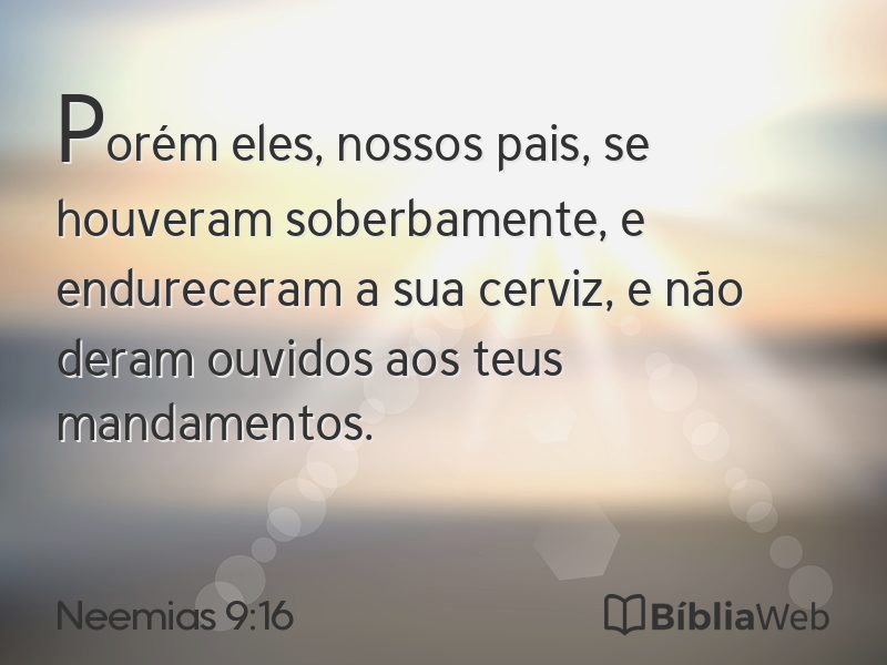 Neemias 9:16 em imagem para compartilhar