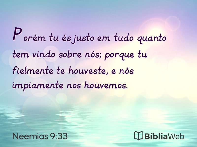 Neemias 9:33 em imagem para compartilhar