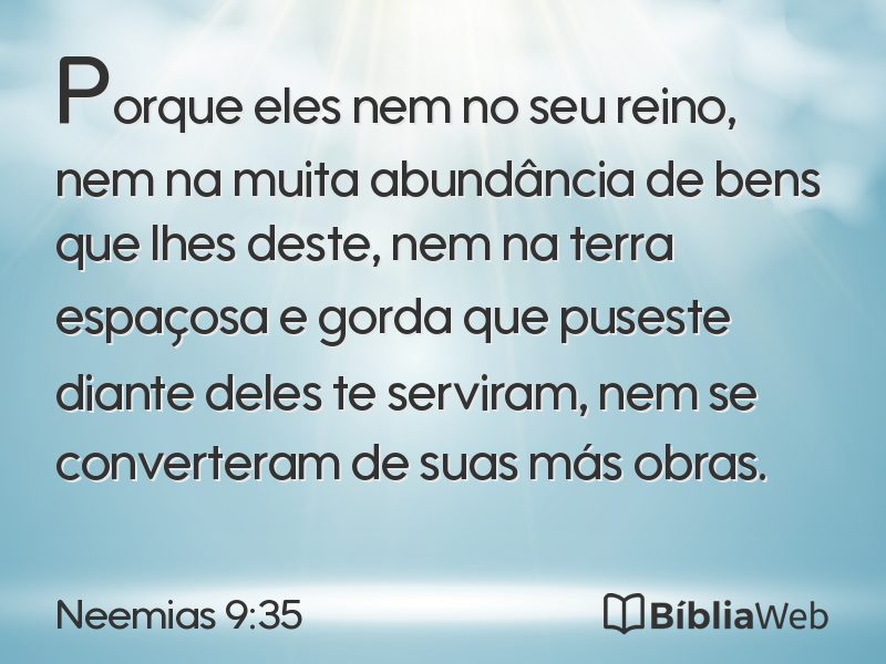 Neemias 9:35 em imagem para compartilhar