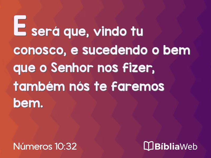 Números 10:32 em imagem para compartilhar