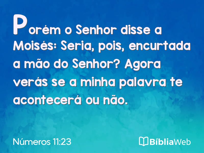 Números 11:23 em imagem para compartilhar