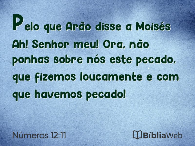 Números 12:11 em imagem para compartilhar