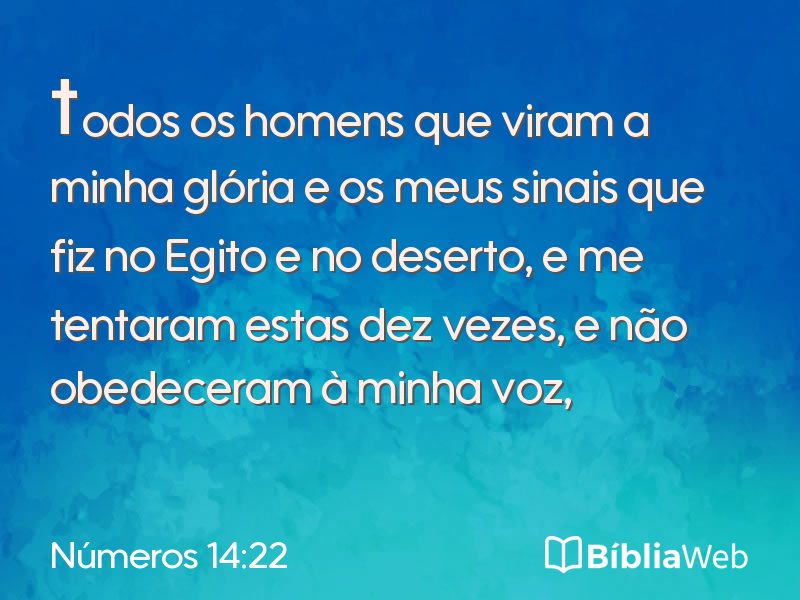 Números 14:22 em imagem para compartilhar
