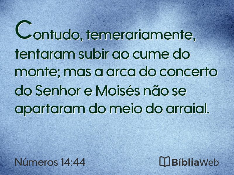 Números 14:44 em imagem para compartilhar