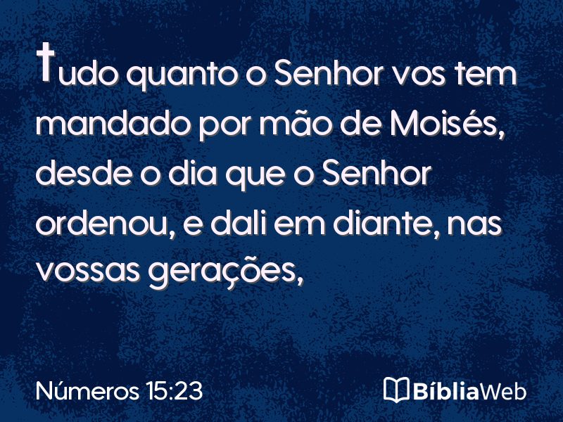 Números 15:23 em imagem para compartilhar