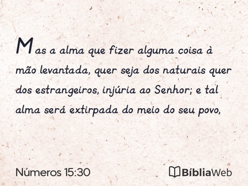 Números 15:30 em imagem para compartilhar