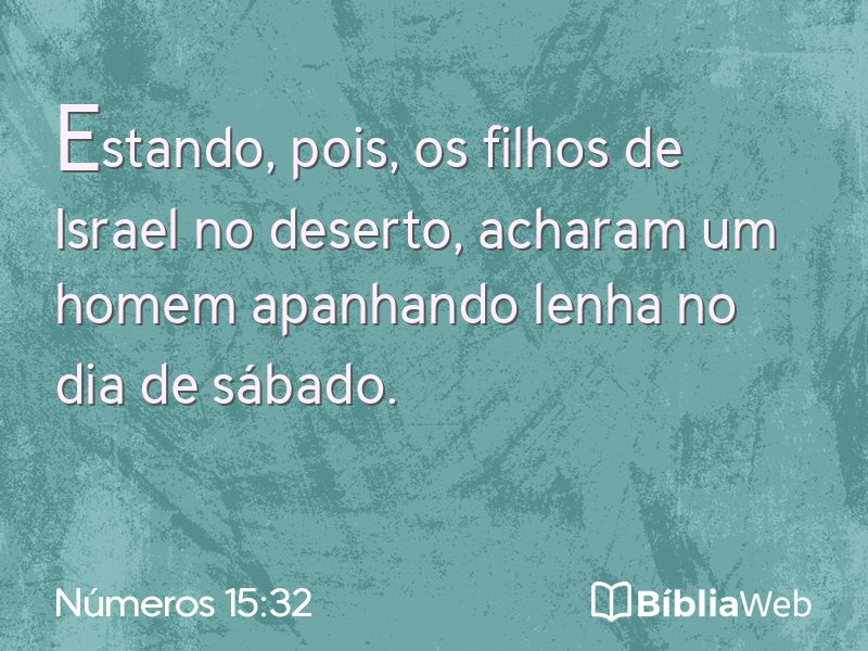 Números 15:32 em imagem para compartilhar