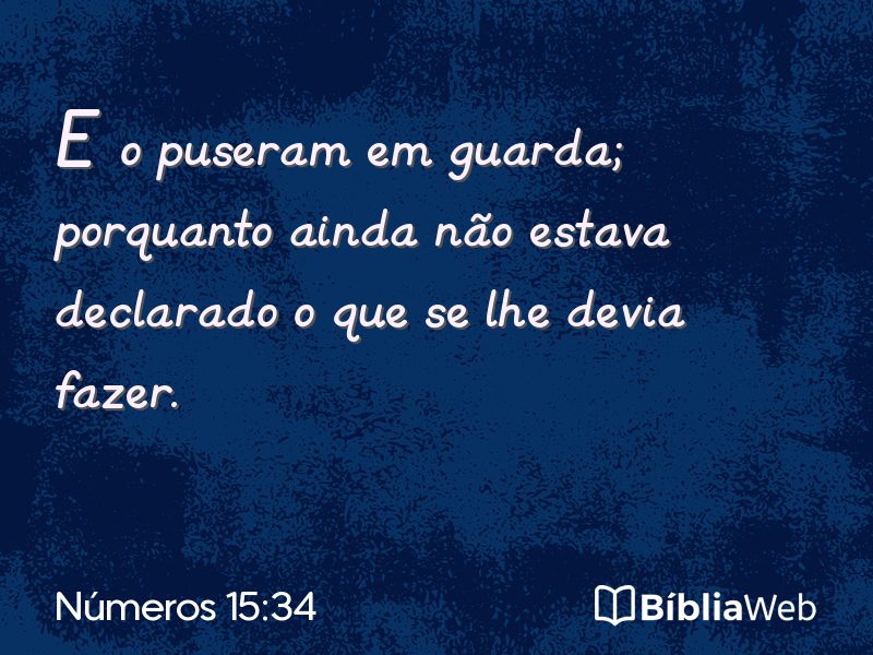 Números 15:34 em imagem para compartilhar