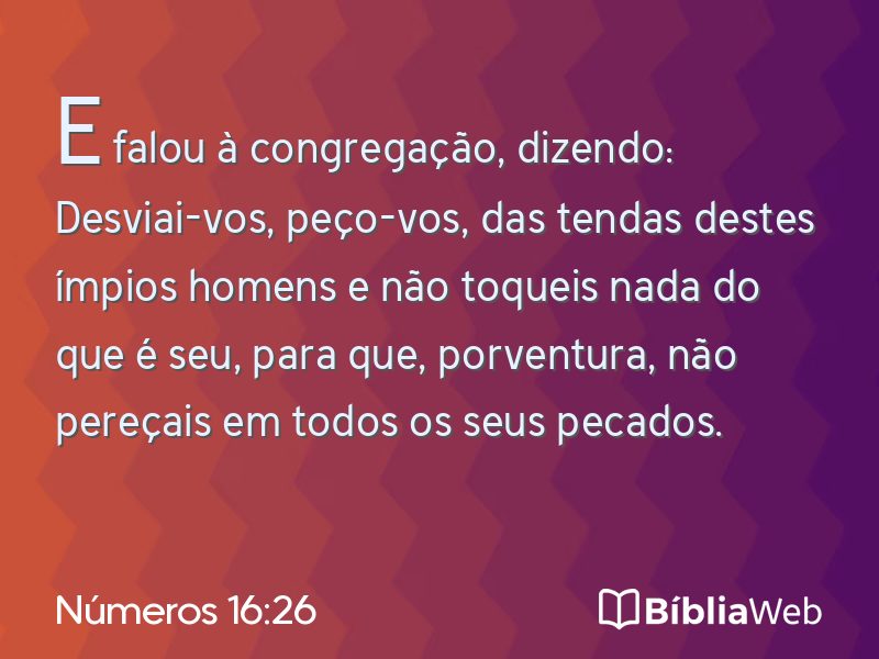 Números 16:26 em imagem para compartilhar
