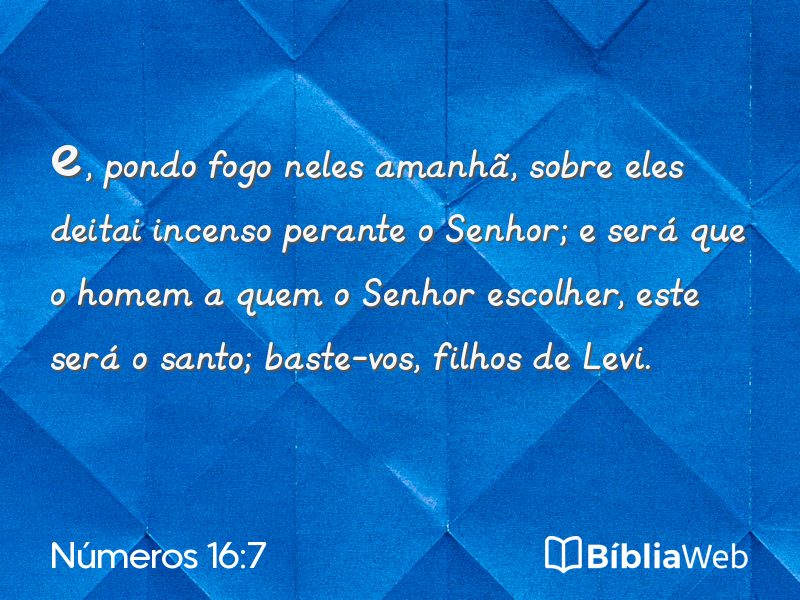 Números 16:7 em imagem para compartilhar