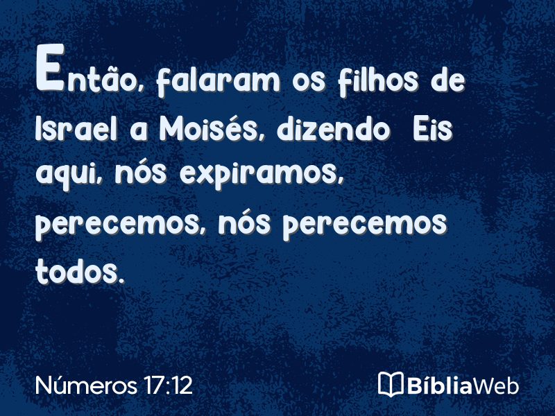 Números 17:12 em imagem para compartilhar
