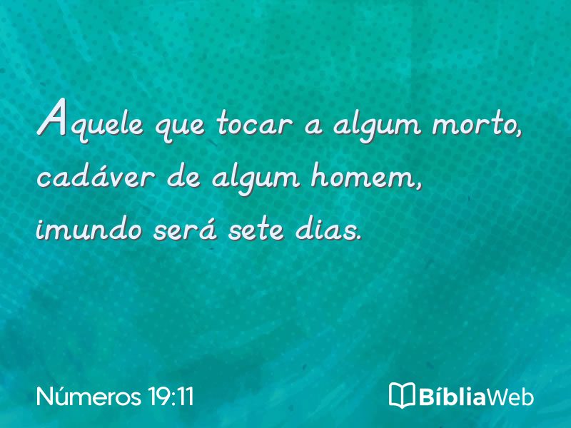 Números 19:11 em imagem para compartilhar
