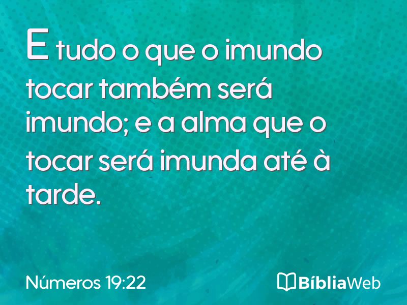 Números 19:22 em imagem para compartilhar