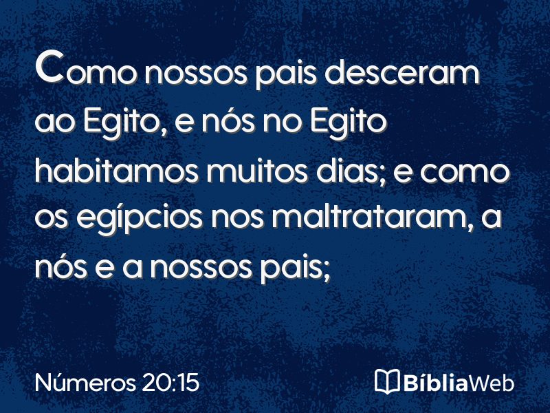 Números 20:15 em imagem para compartilhar