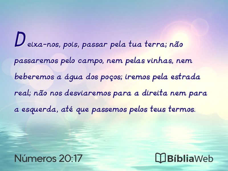 Números 20:17 em imagem para compartilhar