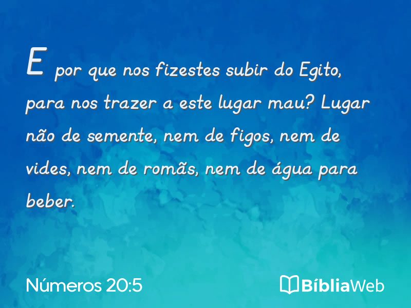 Números 20:5 em imagem para compartilhar