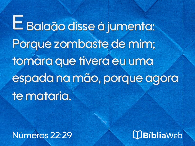 Números 22:29 em imagem para compartilhar