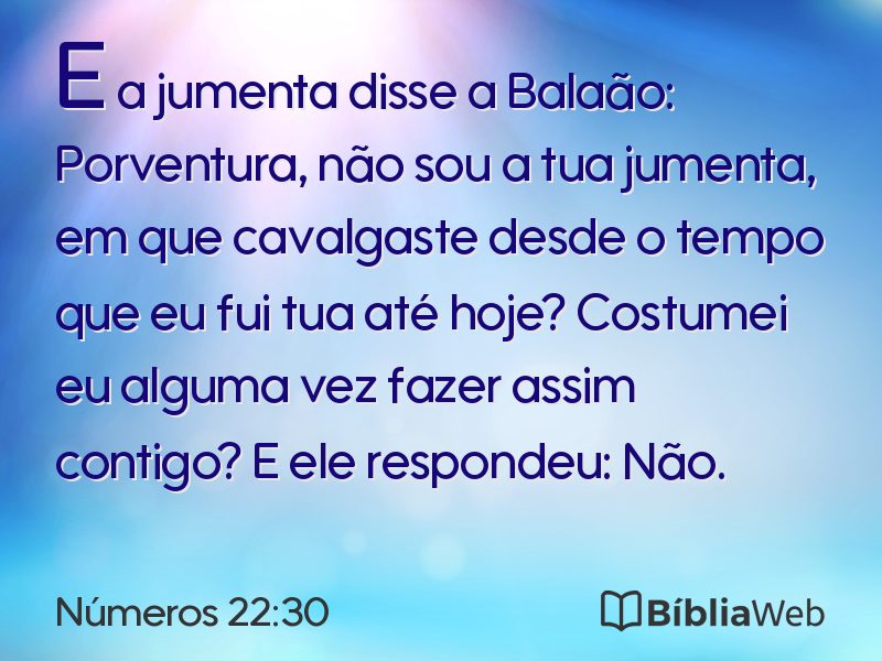 Números 22:30 em imagem para compartilhar