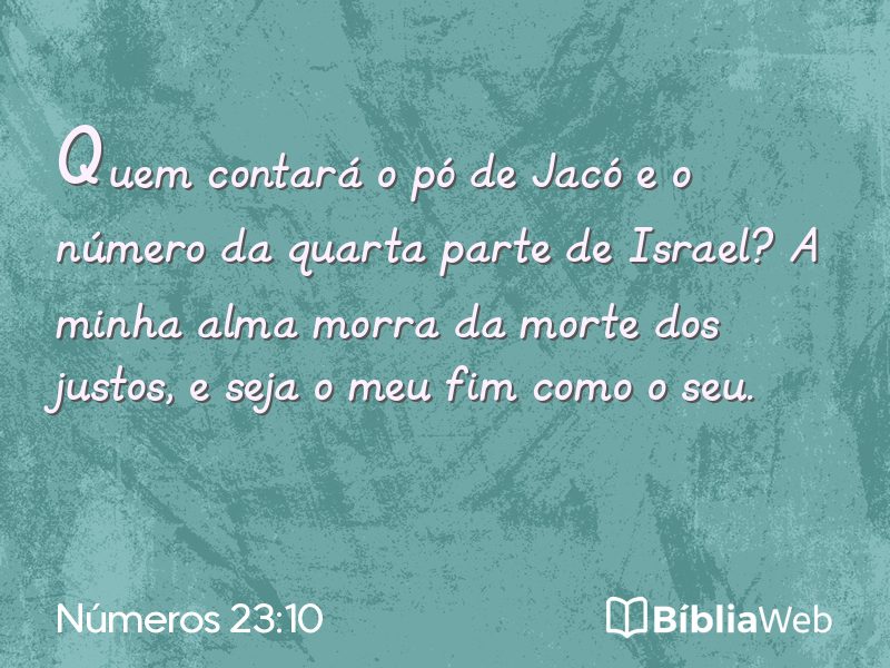 Números 23:10 em imagem para compartilhar