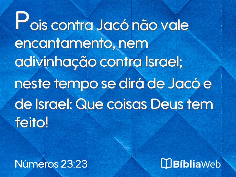 Números 23:23 em imagem para compartilhar