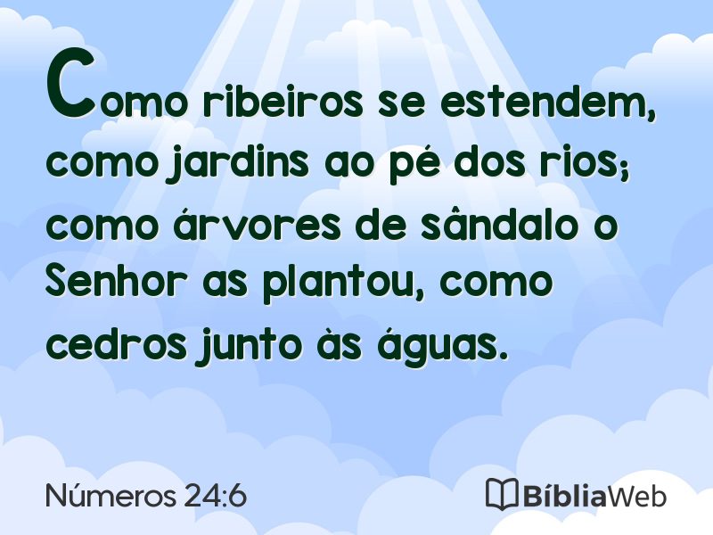 Números 24:6 em imagem para compartilhar