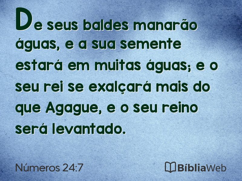 Números 24:7 em imagem para compartilhar