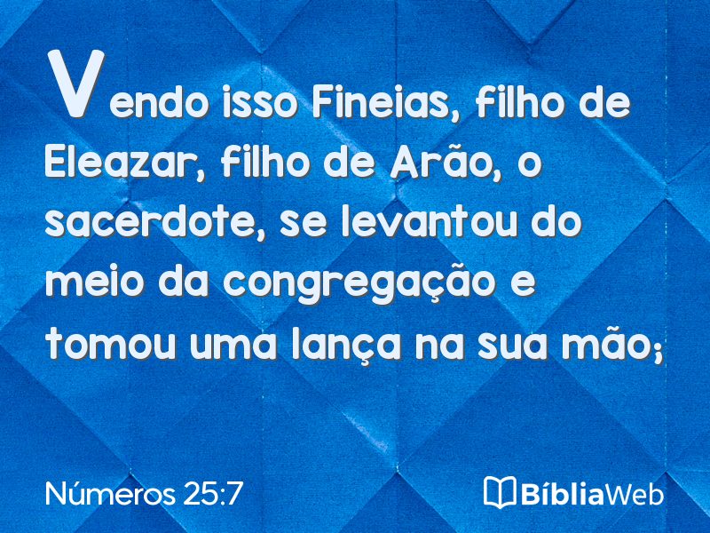 Números 25:7 em imagem para compartilhar