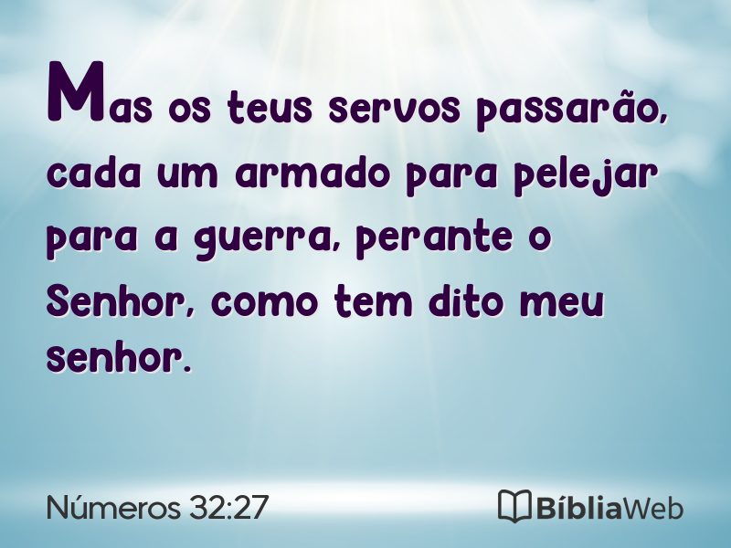 Números 32:27 em imagem para compartilhar