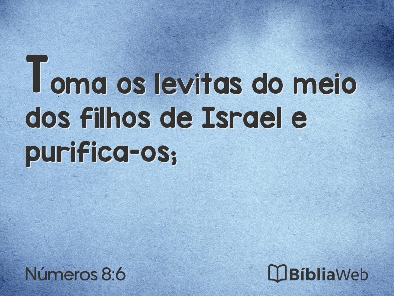 Números 8:6 em imagem para compartilhar