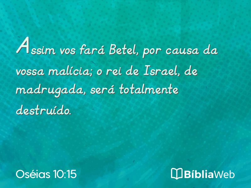 Oséias 10:15 em imagem para compartilhar