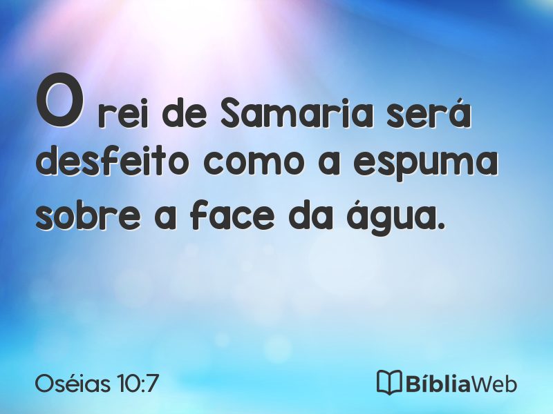 Oséias 10:7 em imagem para compartilhar