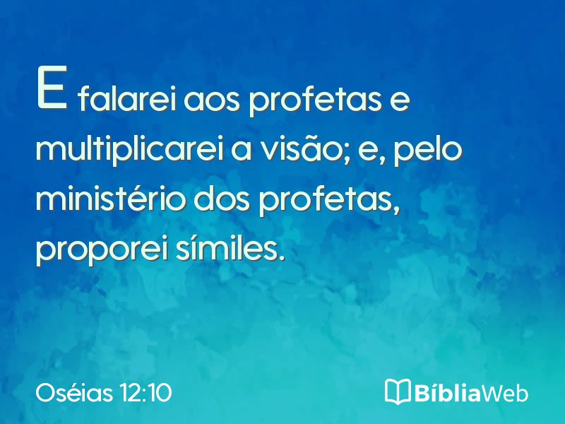 Oséias 12:10 em imagem para compartilhar