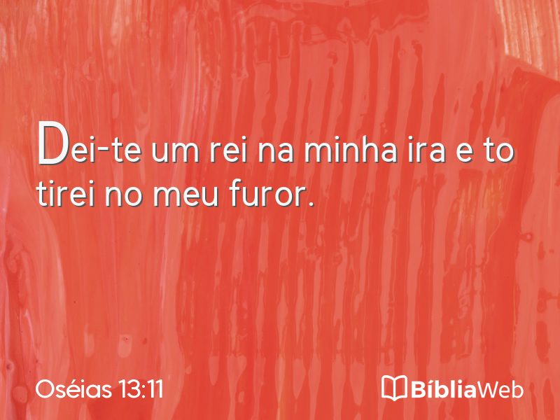 Oséias 13:11 em imagem para compartilhar