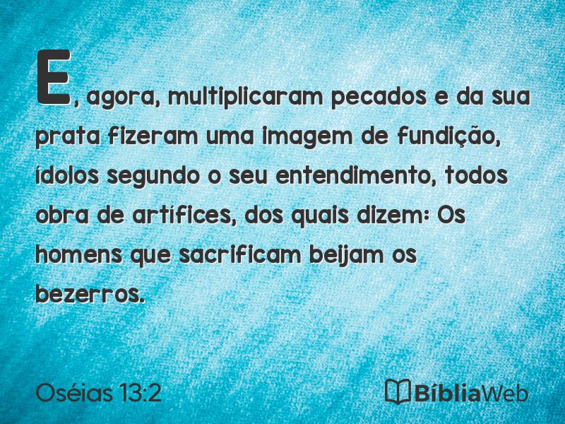 Oséias 13:2 em imagem para compartilhar