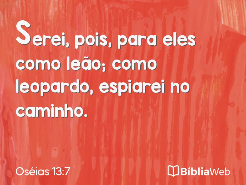 Oséias 13:7 em imagem para compartilhar
