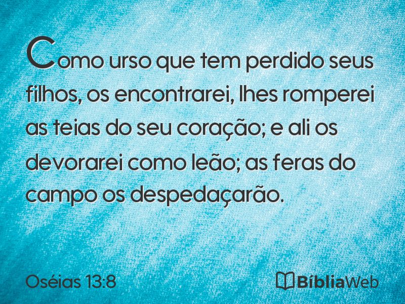 Oséias 13:8 em imagem para compartilhar