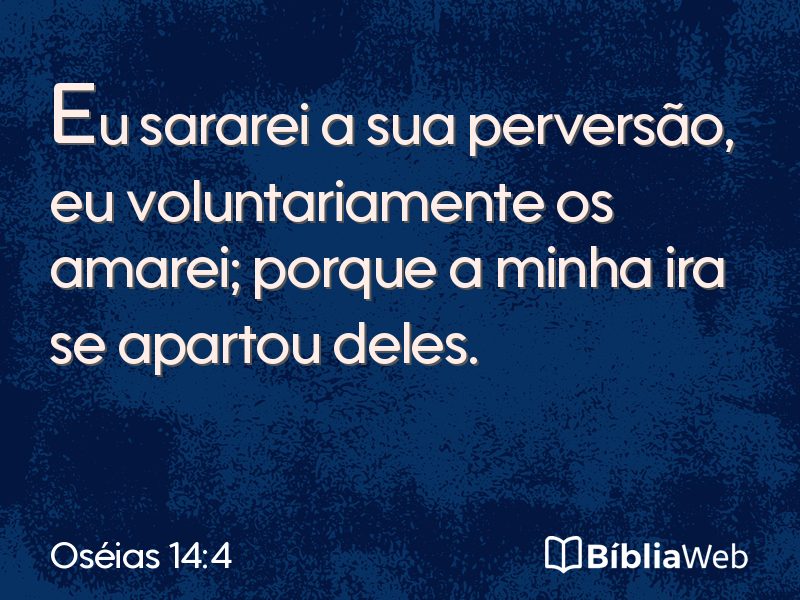 Oséias 14:4 em imagem para compartilhar