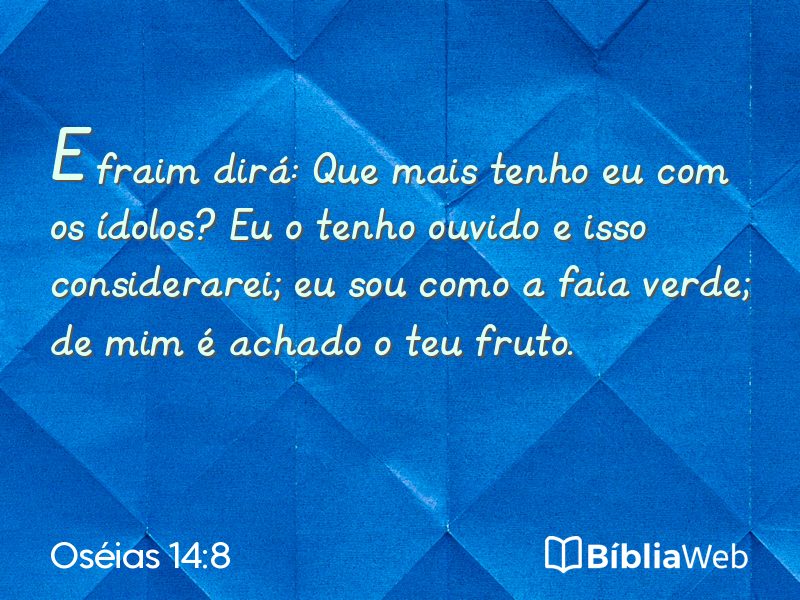 Oséias 14:8 em imagem para compartilhar