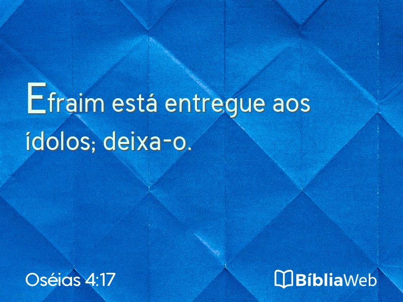 Oséias 4:17 em imagem para compartilhar