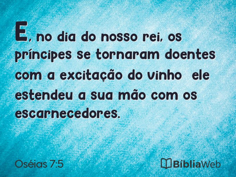 Oséias 7:5 em imagem para compartilhar