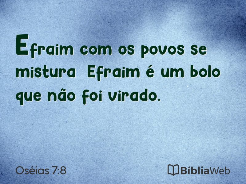 Oséias 7:8 em imagem para compartilhar