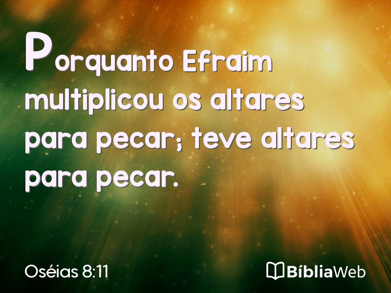 Oséias 8:11 em imagem para compartilhar