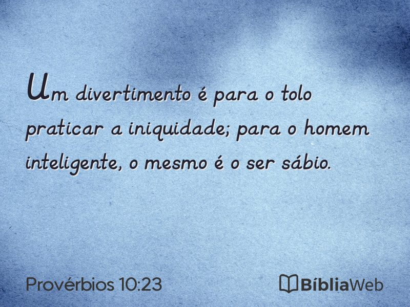 Provérbios 10:23 em imagem para compartilhar