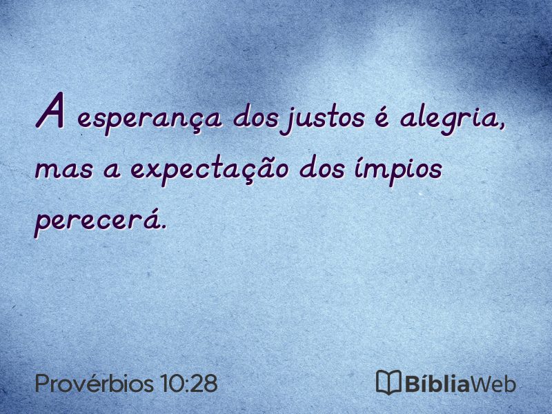 Provérbios 10:28 em imagem para compartilhar