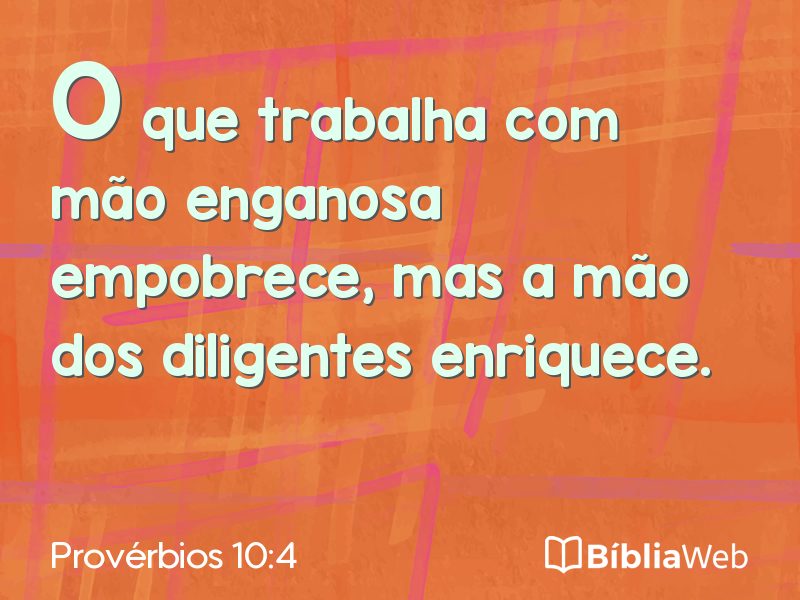 Provérbios 10:4 em imagem para compartilhar
