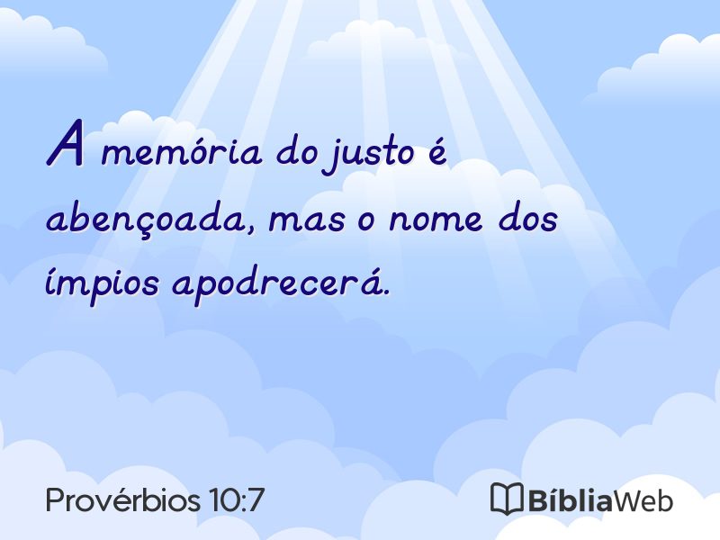Provérbios 10:7 em imagem para compartilhar