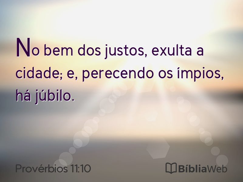 Provérbios 11:10 em imagem para compartilhar