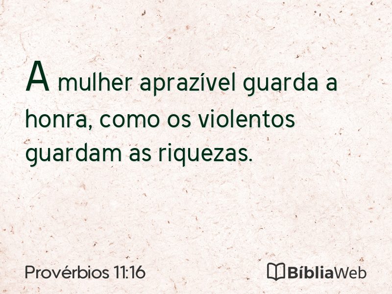 Provérbios 11:16 em imagem para compartilhar
